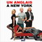 UN ANGLAIS A NEW YORK